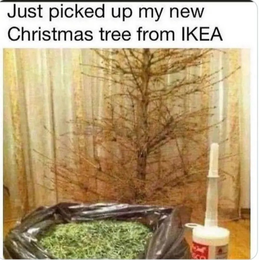 My Christmas tree from IKEA - meme