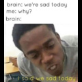 sad brain