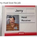 Great job for jerry
