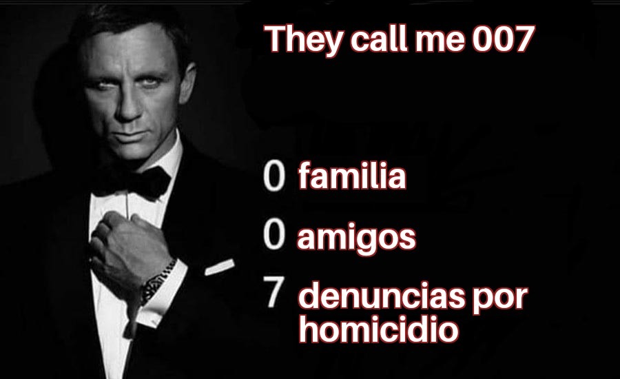 They call me 007 - meme