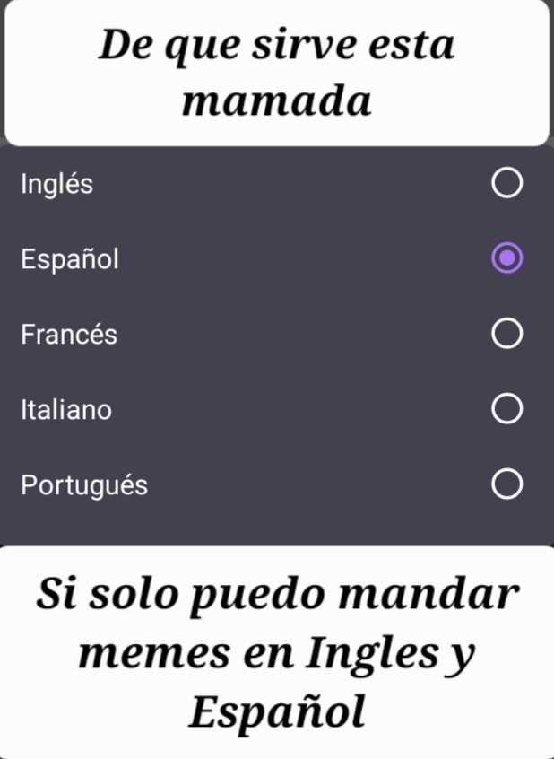 Contexto: Es la barra de opciones para cambiar el idioma (server) donde subes tus memes (que solo me deja mandar memes en el server Inglés y Español :fuu:)