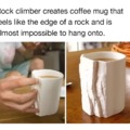 Coffee mug for rock climbers. Train your fingers while drinking.