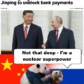 Putin is going to China to ask Xi Jinping to unblock bank payments