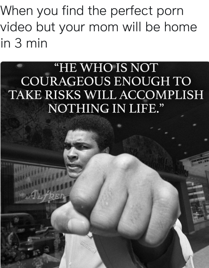 Muhammad Ali wants you to go for it - meme