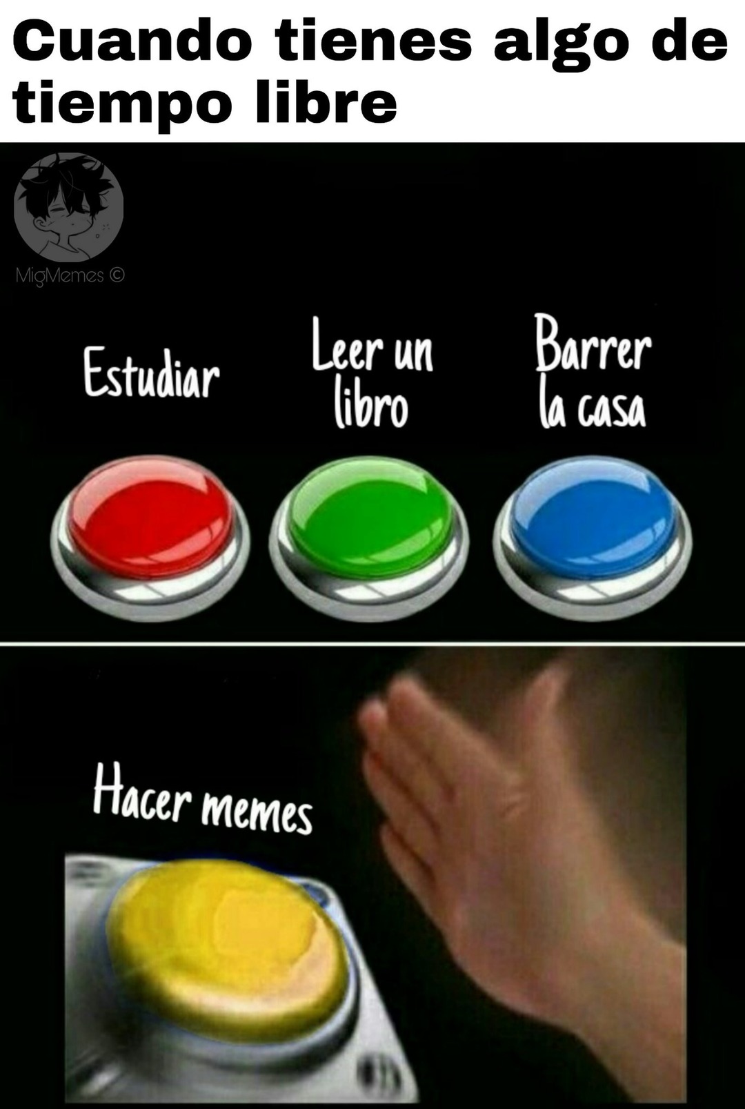 Cuando tienes tiempo libre - meme