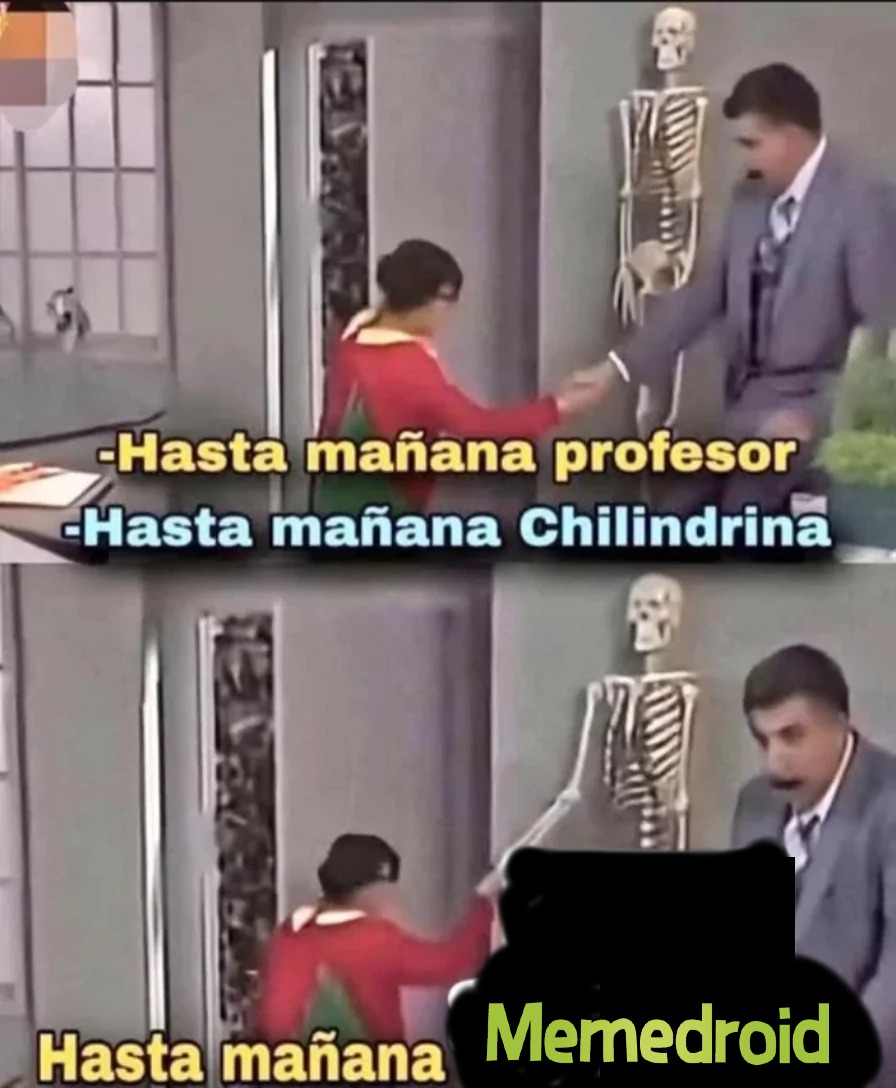 Hasta mañana xd - meme