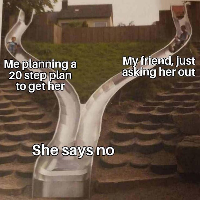 just ask her out - meme