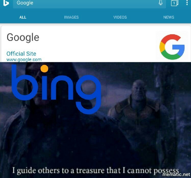 When you use Bing as the middleman just to get to Google - meme