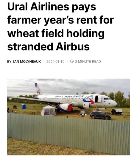 Ural Airlines pays farmer year's rent for wheat field holding stranded Airbus - meme
