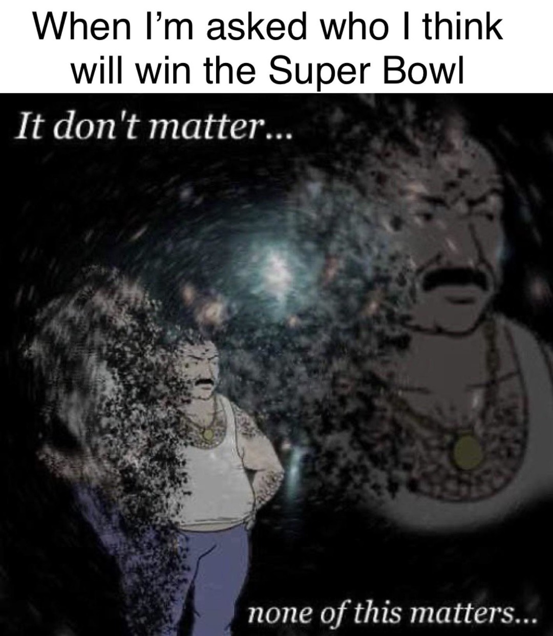 not fans of the super bowl meme