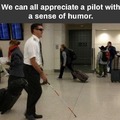 Pilot has a dark sense of humor
