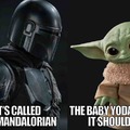 The Baby Yoda show it should be