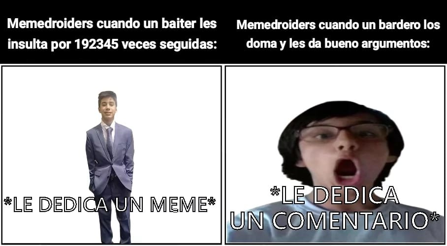 O puede ser ambos casos. - meme