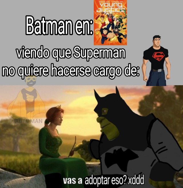 Batman el adoptador serial:lol: - meme