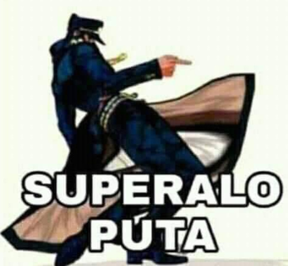 SUPERALO PUTA - meme