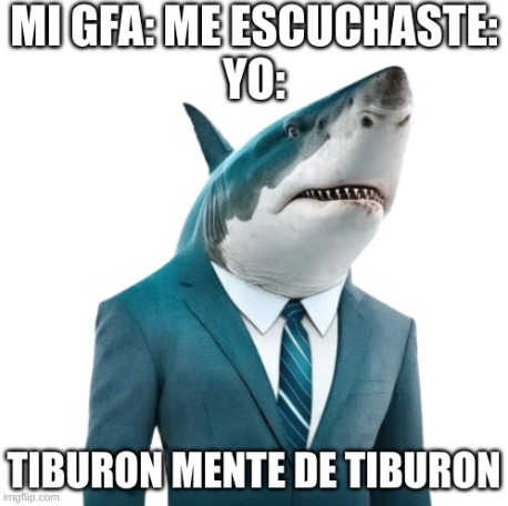 mente de tiburon - meme