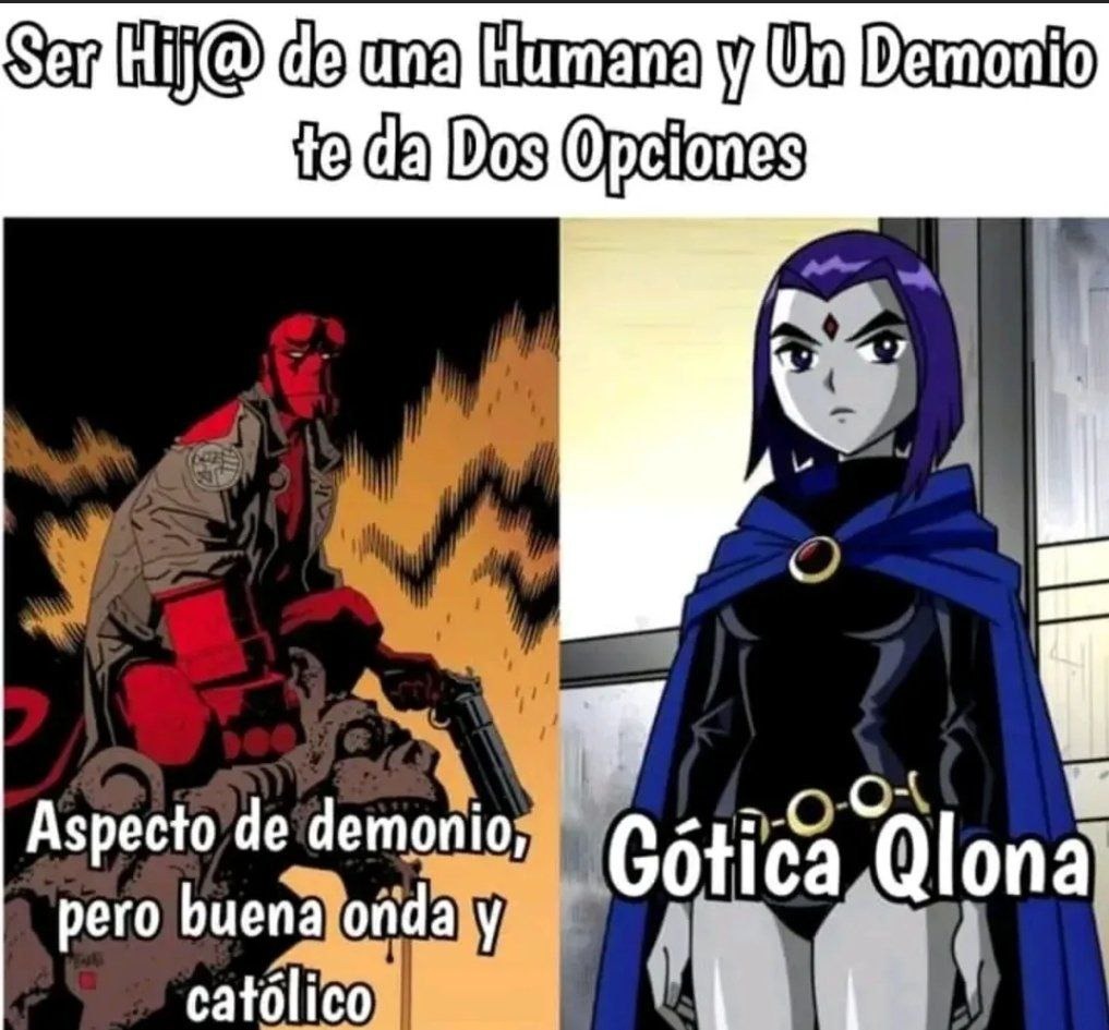 Tienes dos opciones: hija del demonio o católica con lona - meme