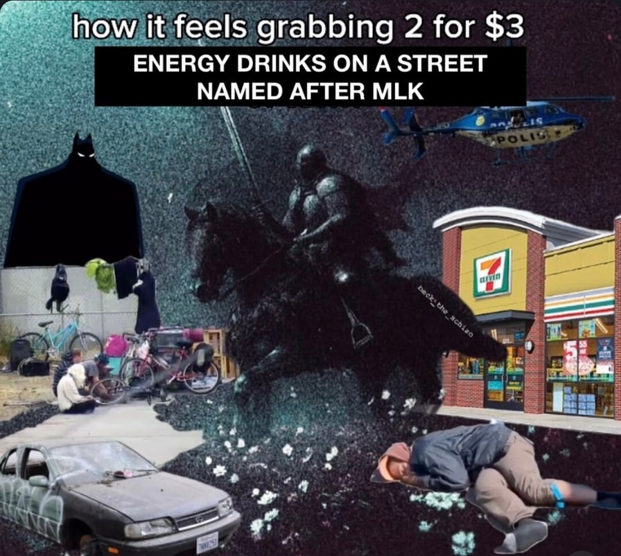 That MLK street energy drink gamble - meme