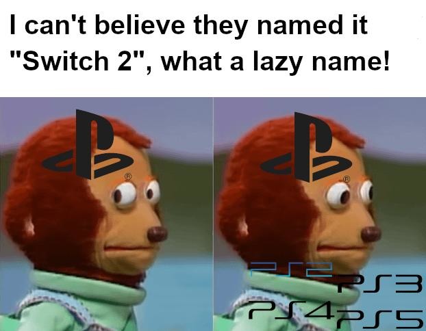 They really called it Switch 2 and went home - meme