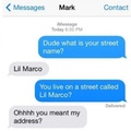 What ever the address you can bet Lil Marco is a big man there!
