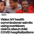 NY health commissioner admits using overblown claims about child COVID hospitalizations to scare parents into vaccinating their kids.