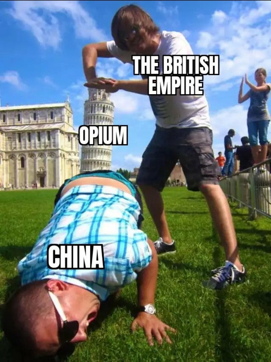 Opium war in a nutshell - meme