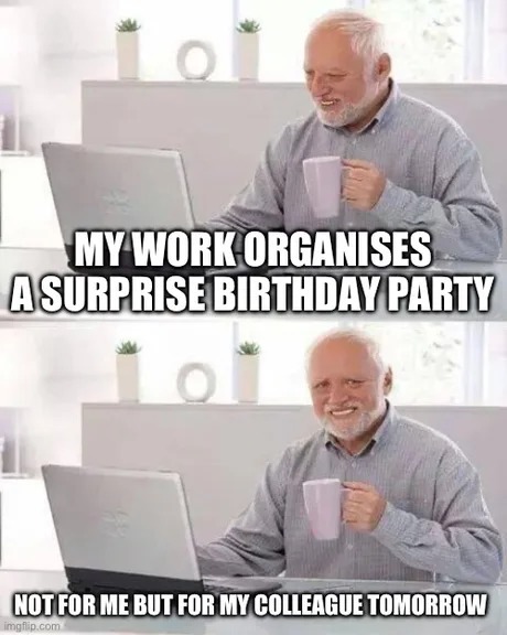 Surprise birthday party - meme