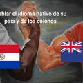 Contexto: en Paraguay se habla español y guaraní(el idioma que hablaban los nativos) y en nueva Zelanda se habla ingles y también el idioma de los nativos