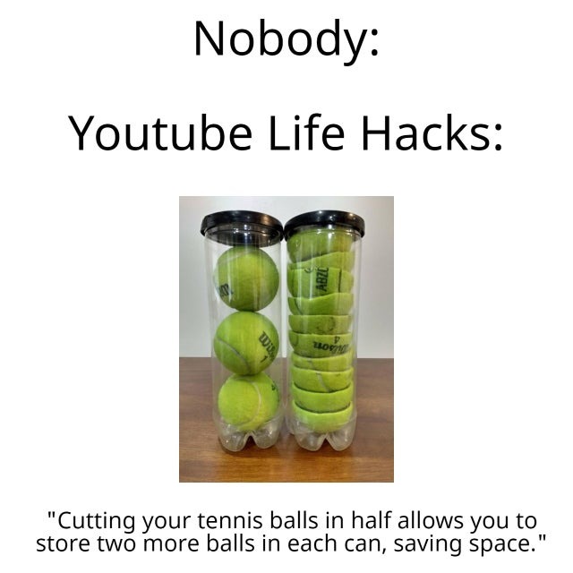 YouTube Life Hacks - meme
