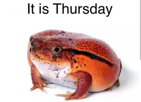 It is Thursday meme