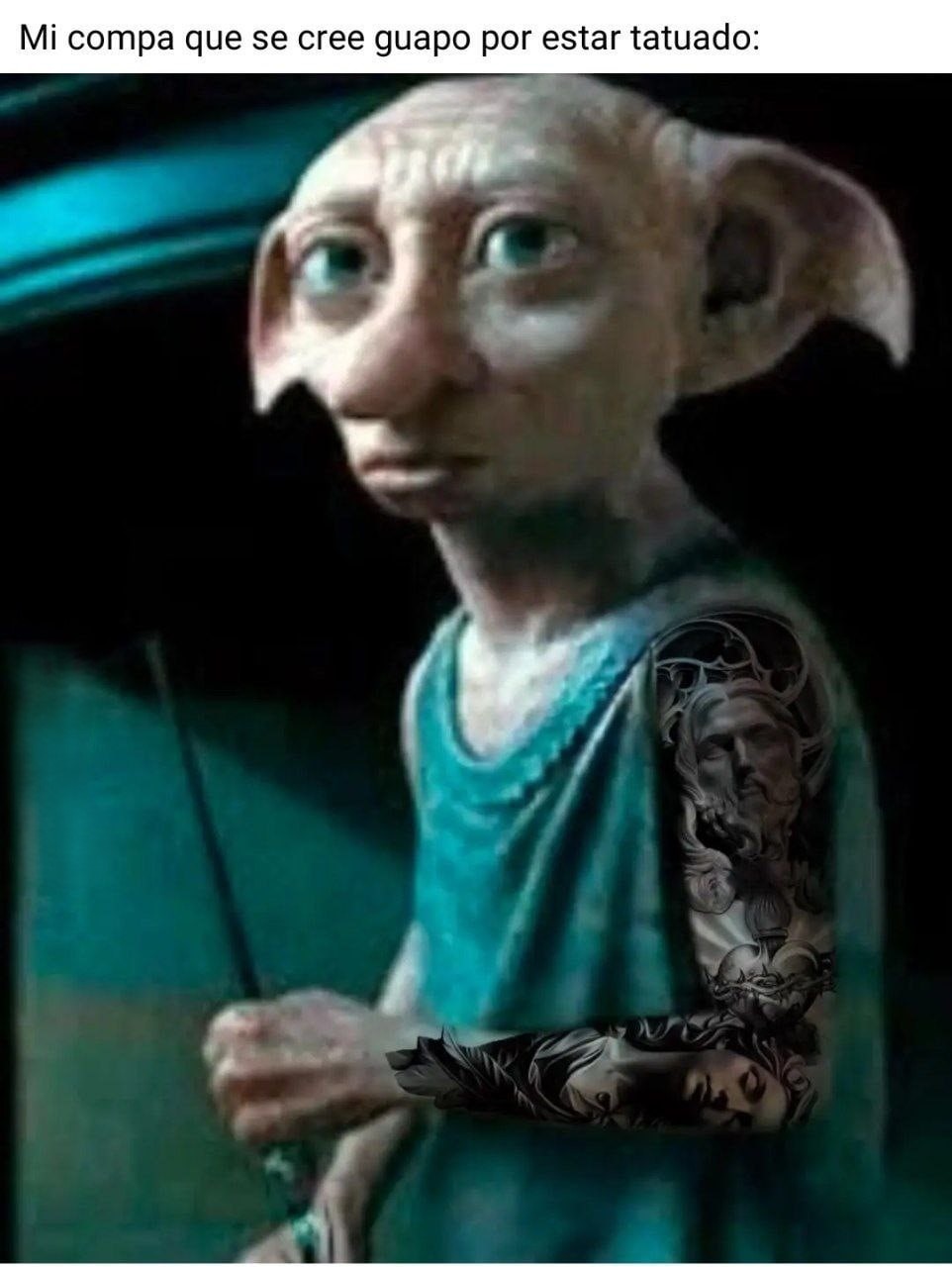 Mi compa que se cree guapo solo por estar tatuado - meme