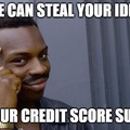 Credit scores are for Chumps.