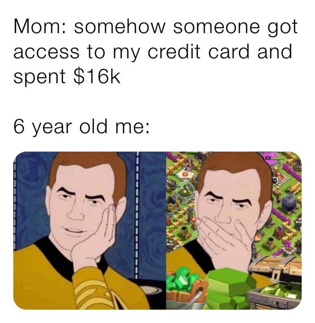 A six year old and a credit card - meme