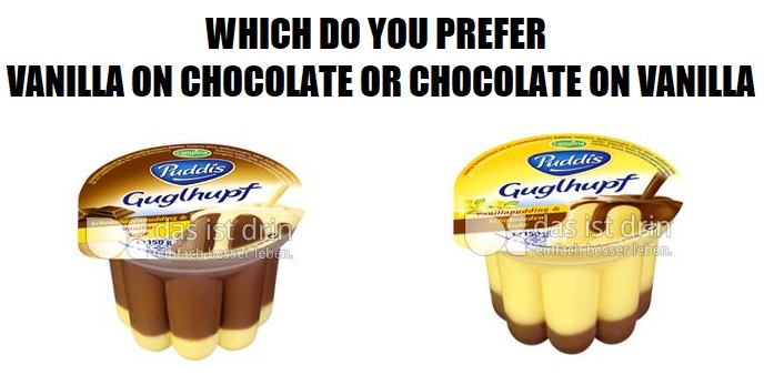 VANILLA ON CHOCOLATE OR CHOCOLATE ON VANILLA - meme
