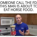 Eat horse food