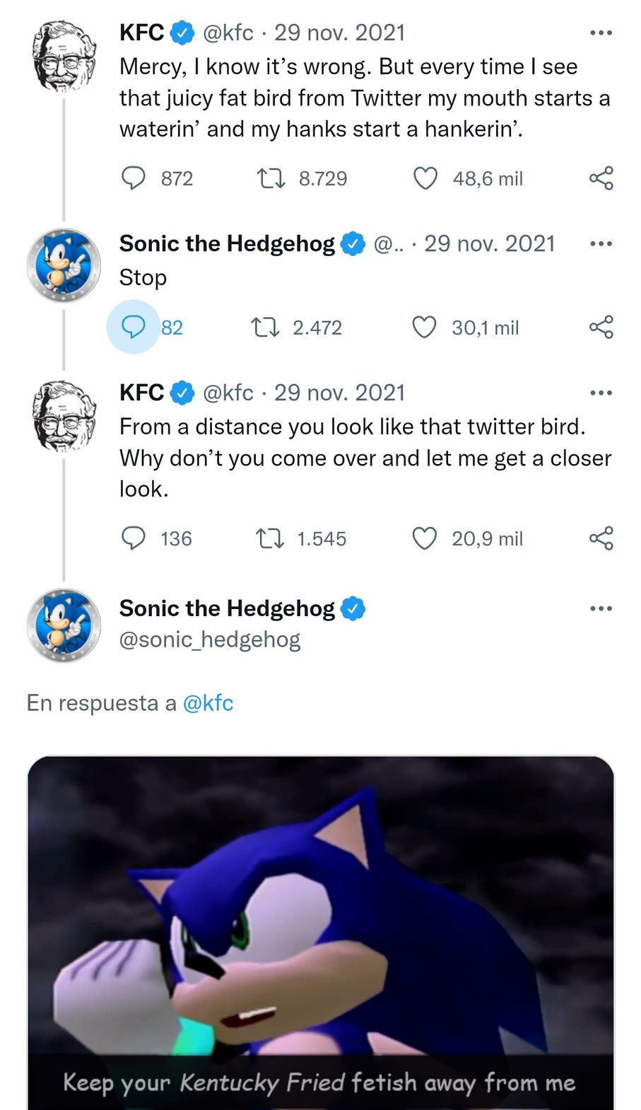 Ahora oficialmente puedo decir que ví como el tipo de KFC se intentó coger a Sonic pensando que era el pajarito de Twitter y Sonic le dijo que alejara sus fetiches de el (Estas son las cuentas oficiales). - meme