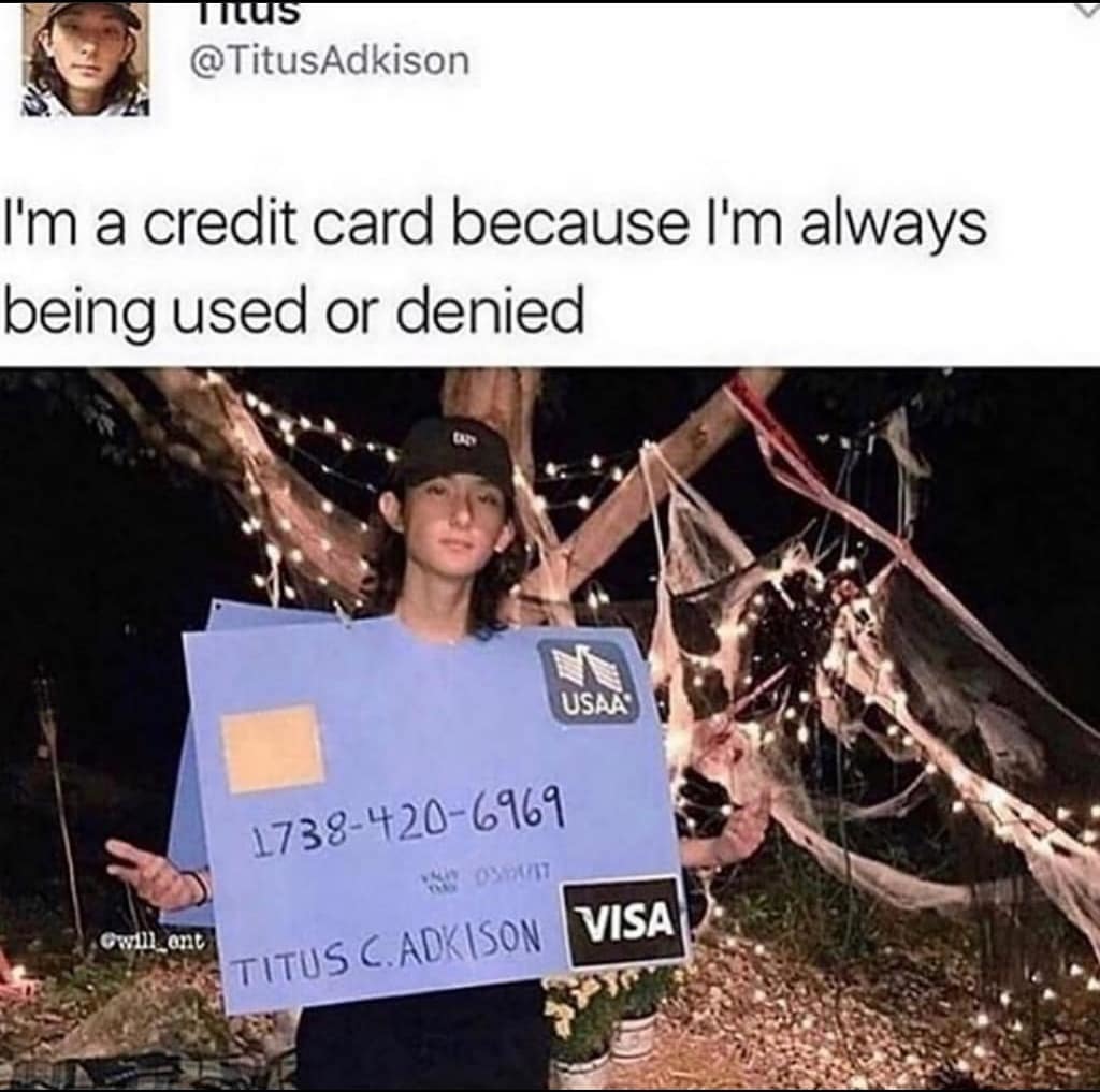Depressed guy on Twitter says he is a credit card - meme