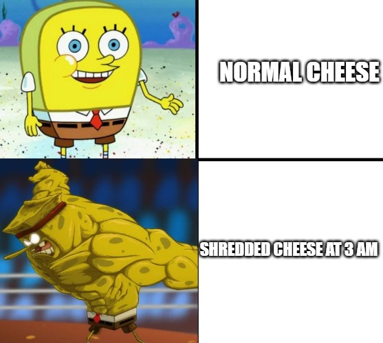 Cheese - meme