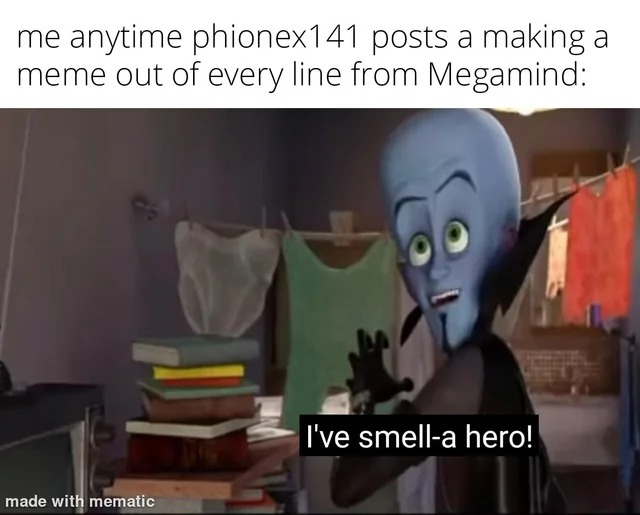 The Best Megamind Memes Memedroid 