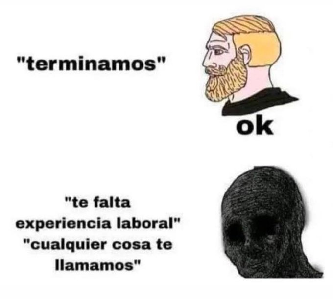 Falta de experiencia laboral - meme