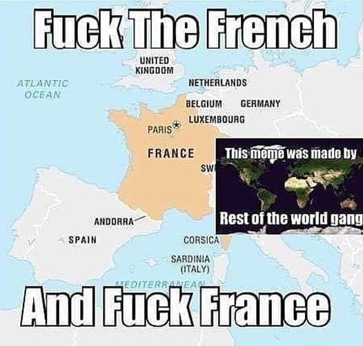 the french are bad - meme
