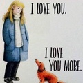 I love you more