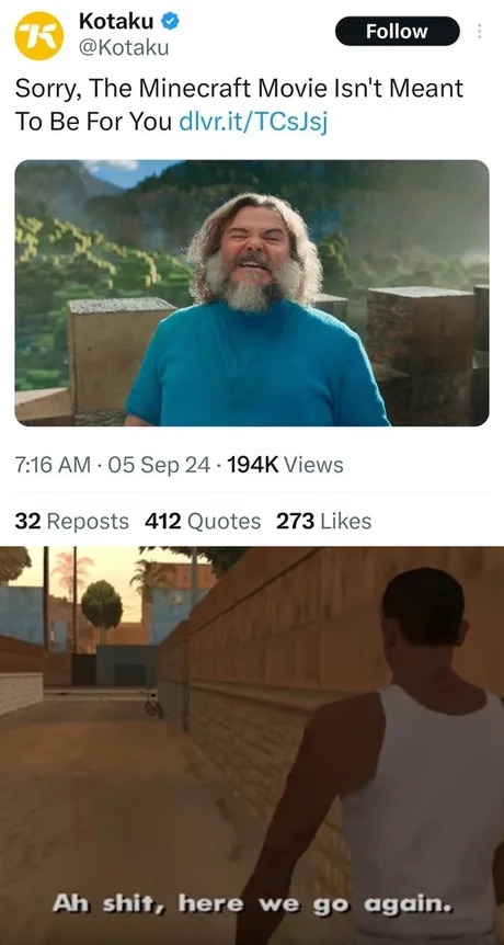 Now the MInecraft movie is not for us? the gamers? - meme