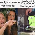 Meme, el gordo Alfredo