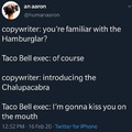 Taco Bell....Taco Bell