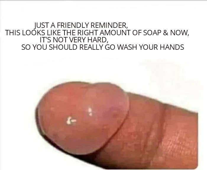 Appears dirty but it's in your hands now - meme