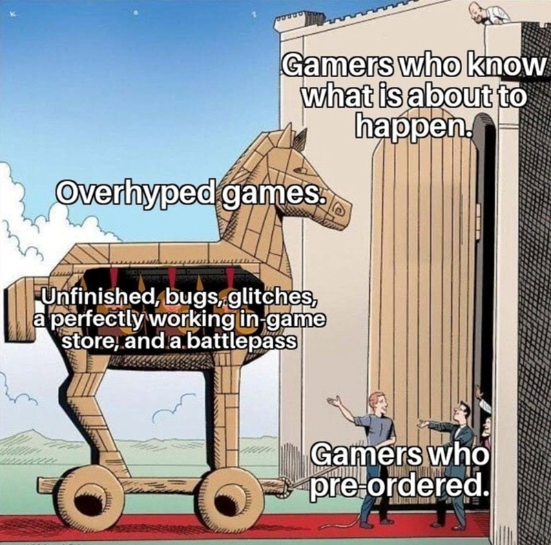 Gamer preorders - meme