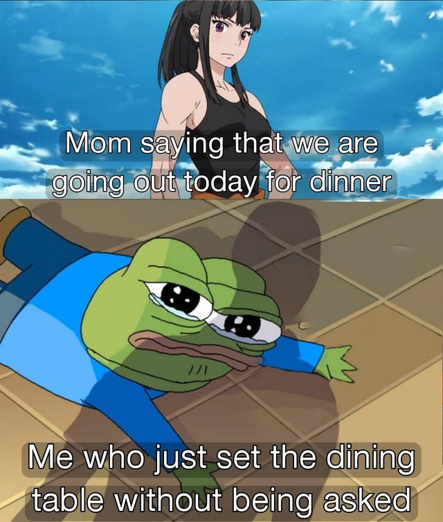 We're going outt today for dinner - meme