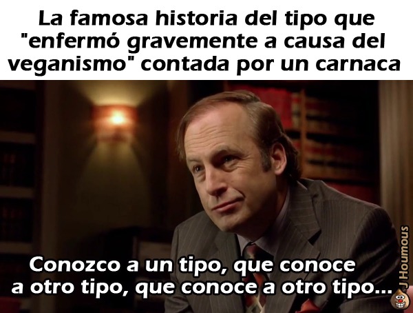 La famosa historia del vegano ... - meme