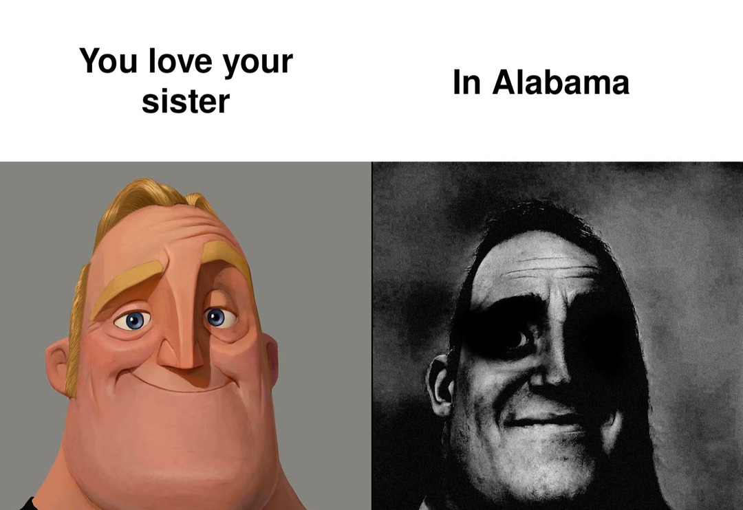 Sweet home Alabama III - meme